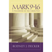 Mark 9-16: A Handbook on the Greek Text
