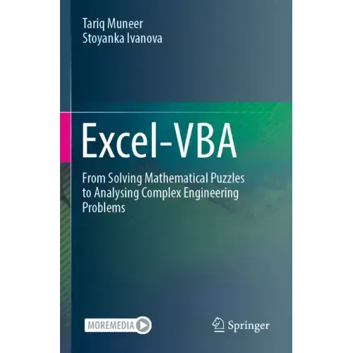 Excel-VBA: From Solving Mathematical Puzzles to Analysing Complex Engineering Problems