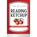Reading Ketchup
