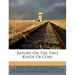 Report on the Two Kinds of Coal