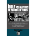A Role for Artists in Troubled Times: Essays by a rebellious photographer/filmmaker