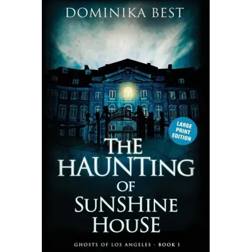 The Haunting of Sunshine House