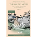 The Young Monk: A Story in Traditional Chinese and Pinyin, 600 Word Vocabulary