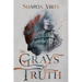 The Grays of Truth