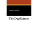 The Duplicators