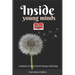 Inside Young Minds - International Edition: A collection of short stories and poems that will take your breath away
