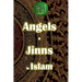 Angels and Jinn in Islam