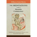 The Meditations with a Monastic Commentary: Volume 91