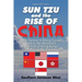 Sun Tzu and the Rise of China: Why Taiwan Is Being Forced Back to the Mainland, the Fall of Hong Kong and Other Collected Essays