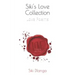 Siki's Love Collection: Love Poems
