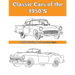 Classic Cars of the 1950'S: Adult Coloring Book