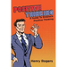Positive Thinking: A Guide To Embrace Positive Thinking: Positive Thinking Everyday