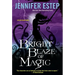 Bright Blaze of Magic