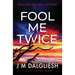 Fool Me Twice