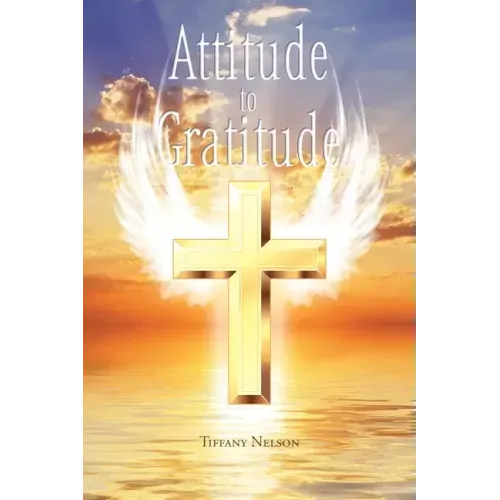 Attitude to Gratitude