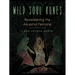 Wild Soul Runes: Reawakening the Ancestral Feminine