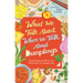 What We Talk about When We Talk about Dumplings
