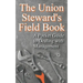 The Union Steward's Field Book: A Pocket Guide to Dealing with Management