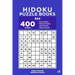 Hidoku Puzzle Books - 400 Easy to Master Puzzles 9x9 (Volume 1)