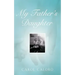 My Father's Daughter