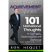 Inspirational Achievement Quotes: 101 Motivational Thoughts to Refresh, Reenergize and Refocus Your Leadership, Career and Personal Success