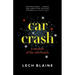 Car Crash: A Memoir of the Aftermath