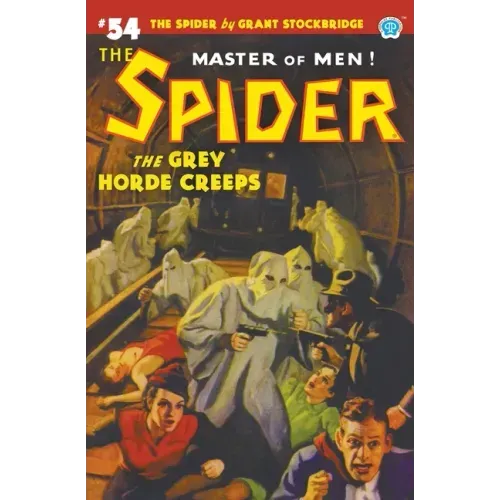 The Spider #54: The Grey Horde Creeps