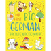 My First Big German Picture Dictionary: Two in One: Dictionary and Coloring Book - Color and Learn the Words - German Book for Kids with Translation a