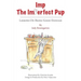 Imp The Imperfect Pup: Lessons on Being Good Enough