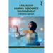 Strategic Human Resource Management: A Systems Approach