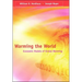 Warming the World: Economic Models of Global Warming