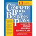 The Complete Book of Business Plans: Simple Steps to Writing Powerful Business Plans