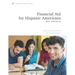 Financial Aid for Hispanic Americans: 2020-22 Edition