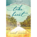 Take Heart: Hart & Soul Series Book 1