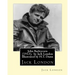 John Barleycorn (1913), by Jack London Illustrated by H.T. Dunn