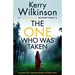The One Who Was Taken: An absolutely unputdownable mystery novel