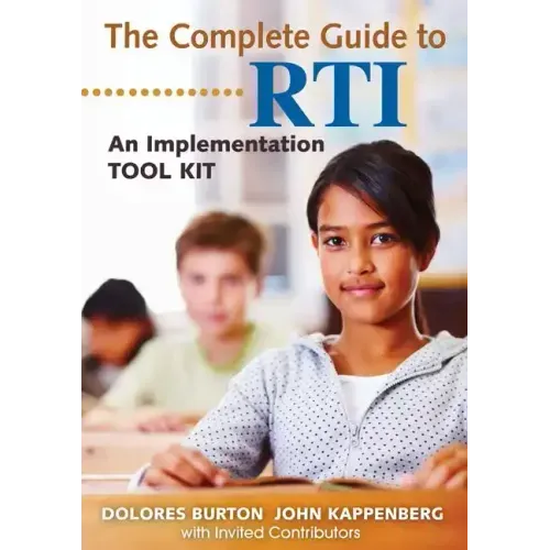 The Complete Guide to RTI: An Implementation Toolkit