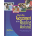 Day-to-Day Assessment in the Reading Workshop