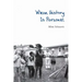 When History Is Personal