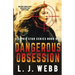Dangerous Obsession: A Sophie Star Series Book One