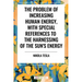 Problem of Increasing Human Energy, with Special References to the Harnessing of the Sun's Energy