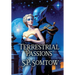 Terrestrial Passions