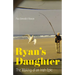 Ryan's Daughter: The Making of an Irish Epic