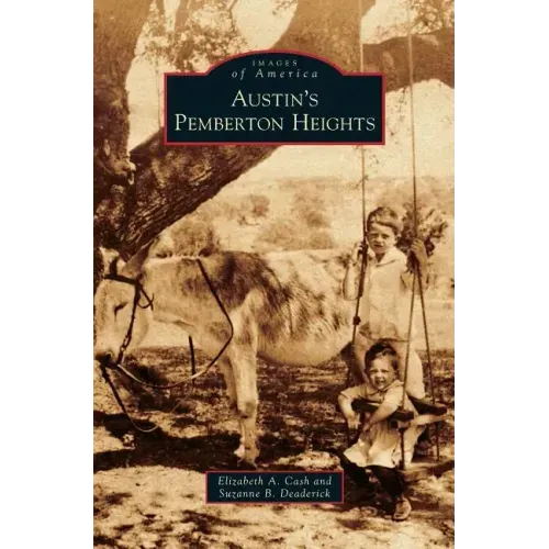 Austin's Pemberton Heights