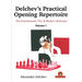 Delchev's Practical Opening Repertoire - Volume 1: The Scandinavian, Pirc and Modern Defenses