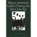 African American Golfers During the Jim Crow Era