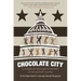 Chocolate City: A History of Race and Democracy in the Nation's Capital