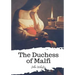 The Duchess of Malfi