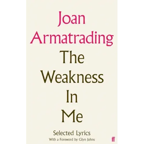 The Weakness in Me