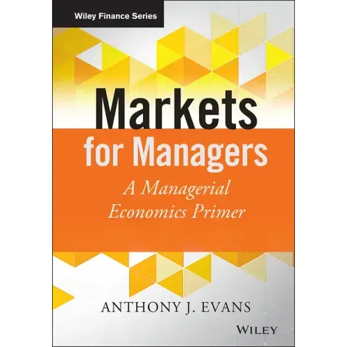 Markets for Managers
